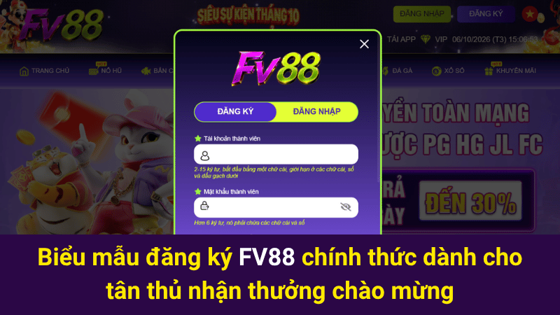 Biểu mẫu đăng ký FV88 chính thức dành cho tân thủ nhận thưởng chào mừng