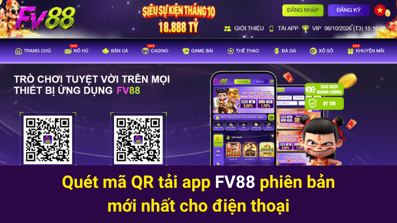 Quét mã QR tải app FV88 phiên bản mới nhất cho điện thoại