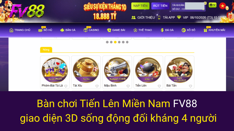 Bàn chơi Tiến Lên Miền Nam FV88 giao diện 3D sống động đối kháng 4 người 
